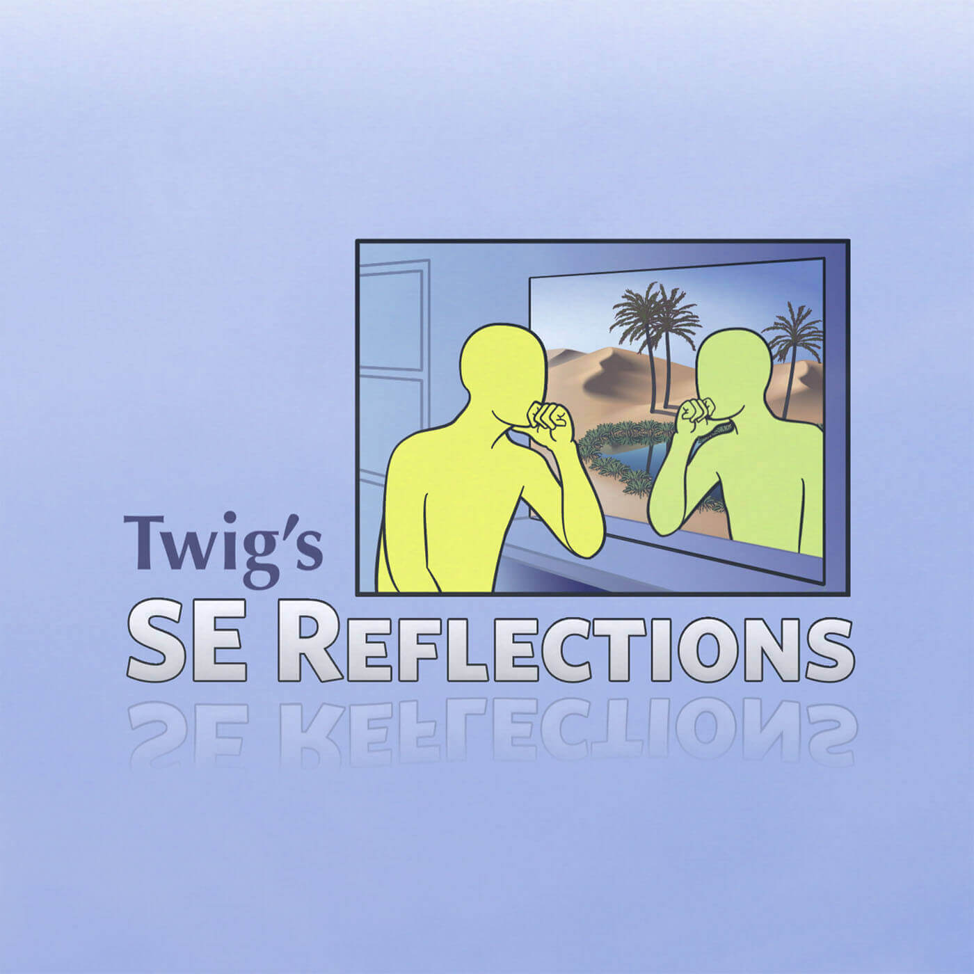 Twig\'s SE Reflections